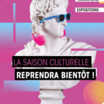 Image de l'article La saison culturelle reprendra bientôt !